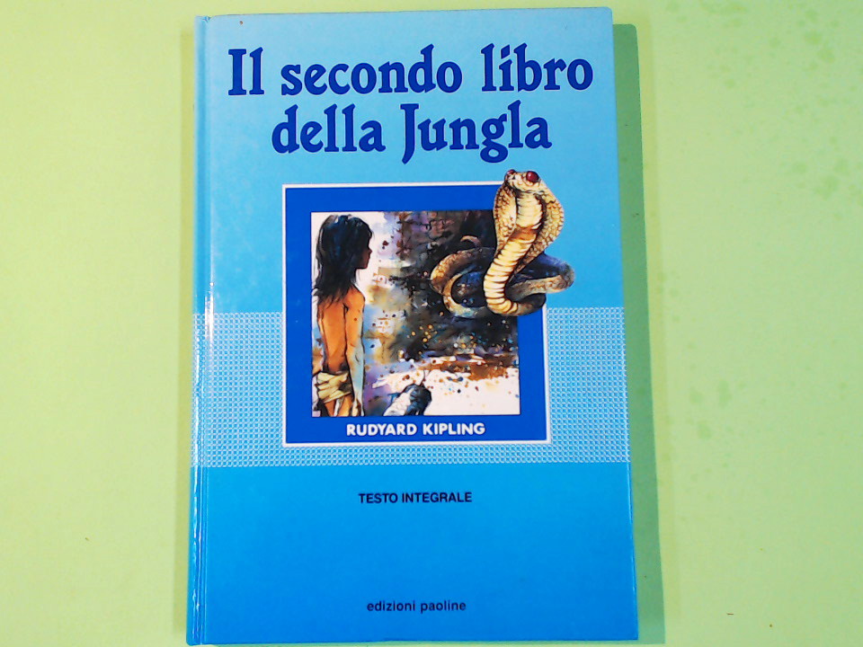 IL SECONDO LIBRO DELLA JUNGLA