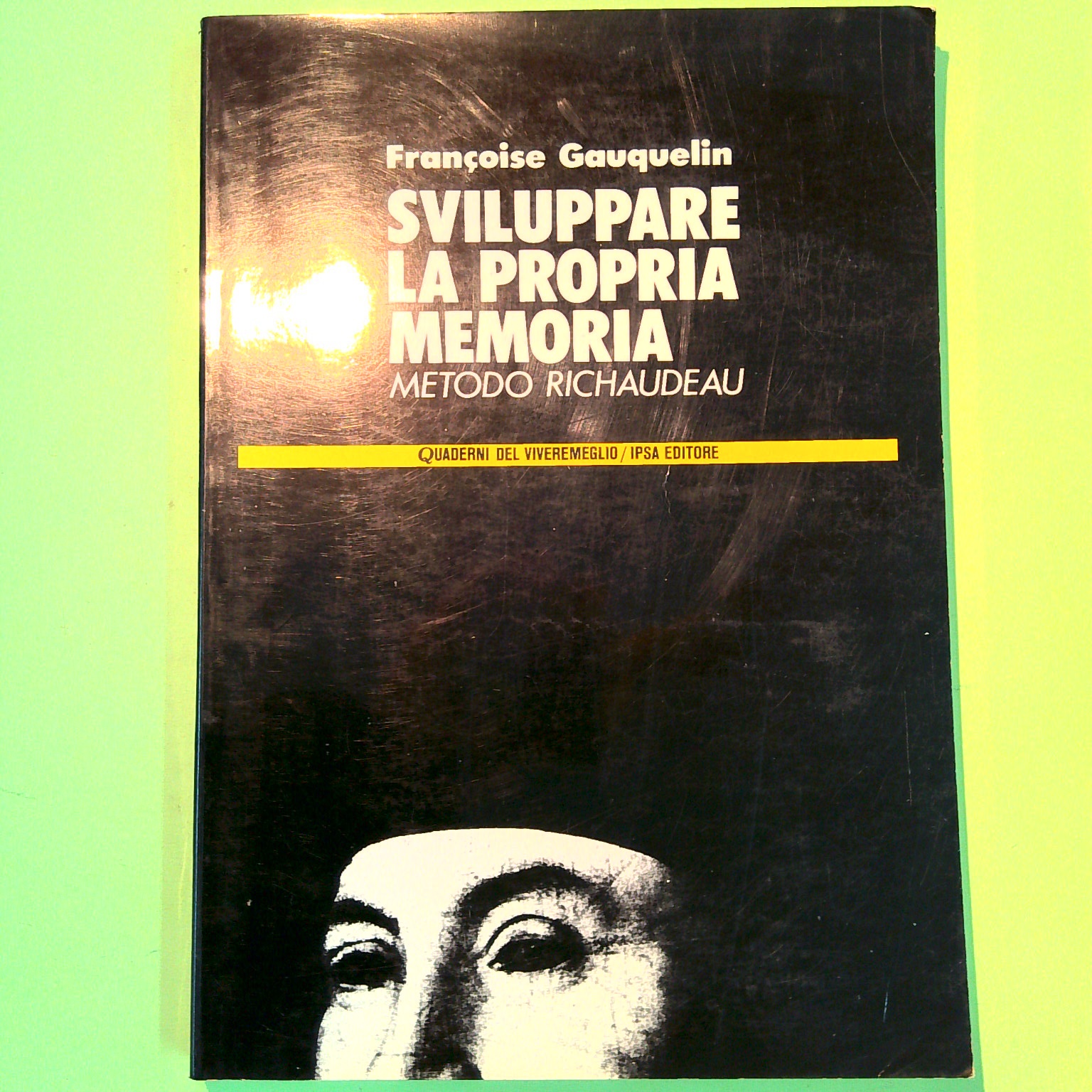 SVILUPPARE LA PROPRIA MEMORIA METODO RICHAUDEAU