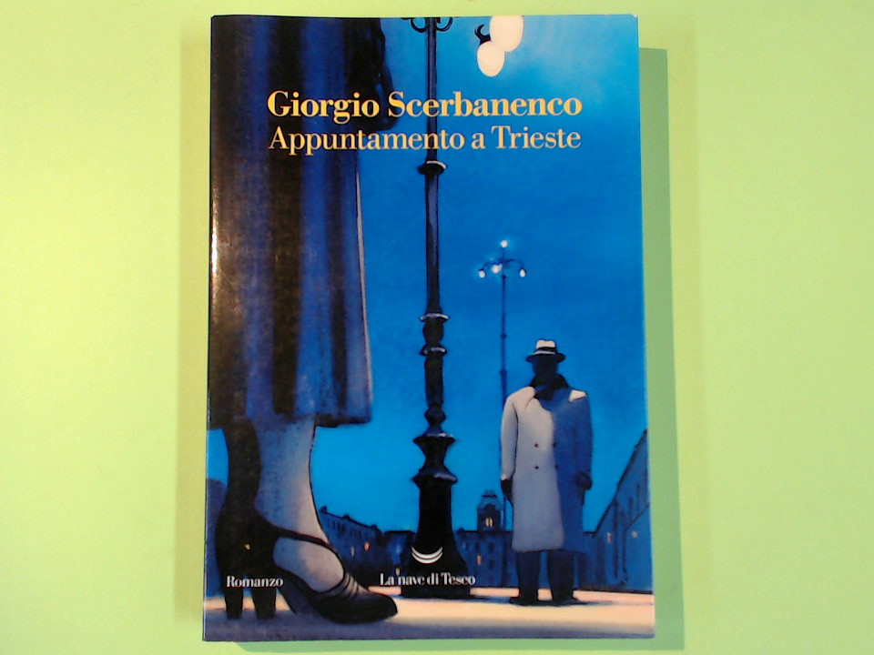 APPUNTAMENTO A TRIESTE