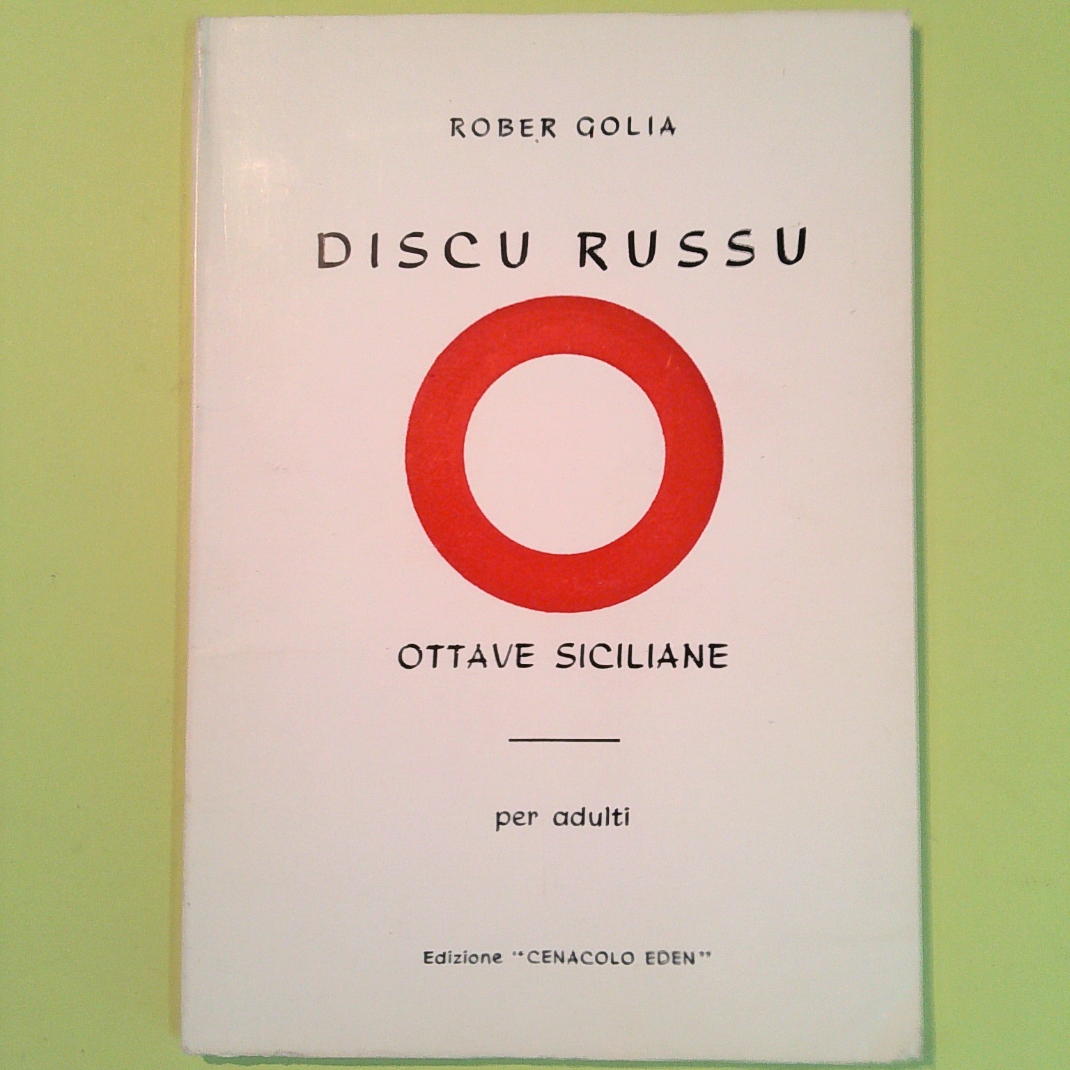 DISCU RUSSU OTTAVE SICILIANE PER ADULTI