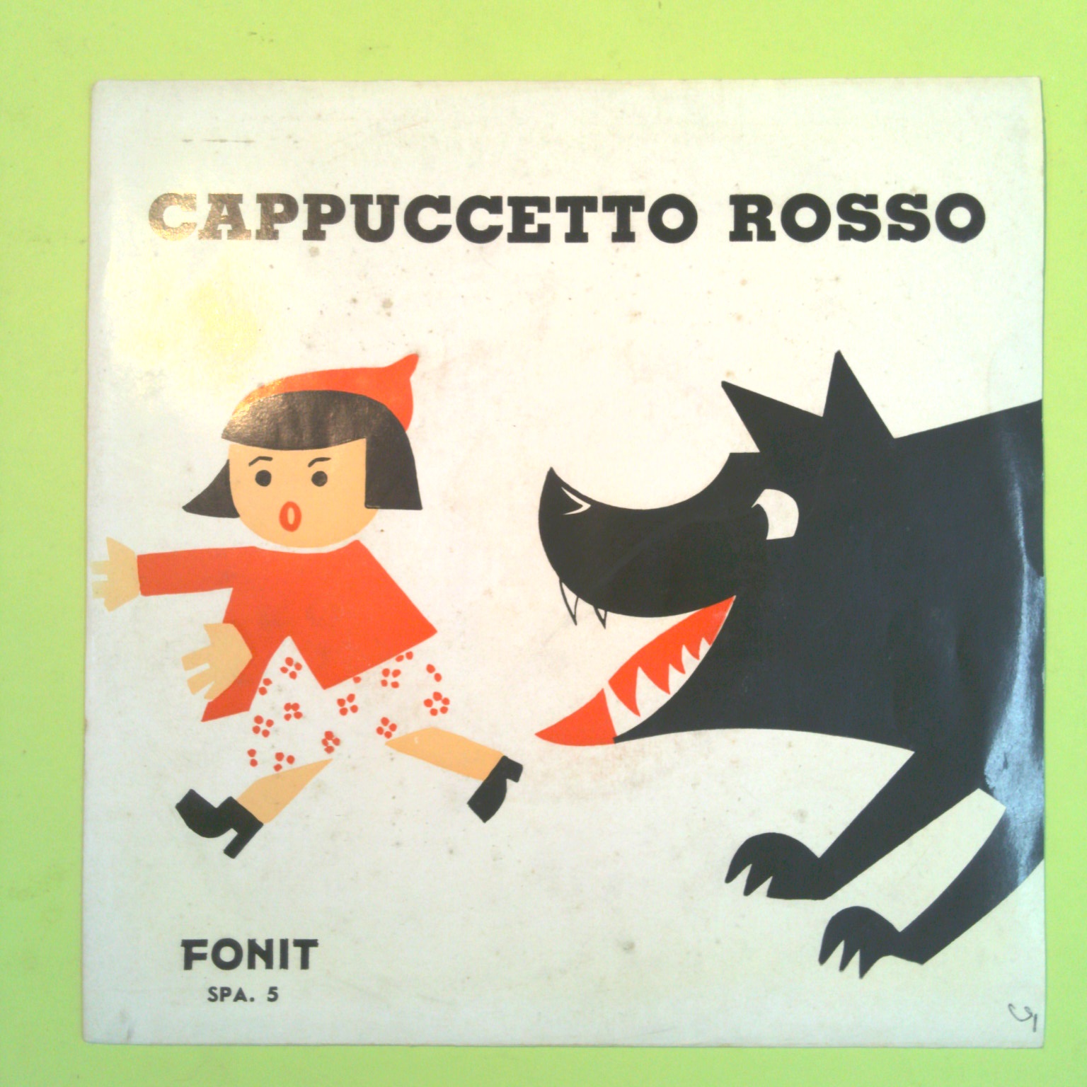 CAPPUCCETTO ROSSO DISCO 33 GIRI FONIT SPA 5