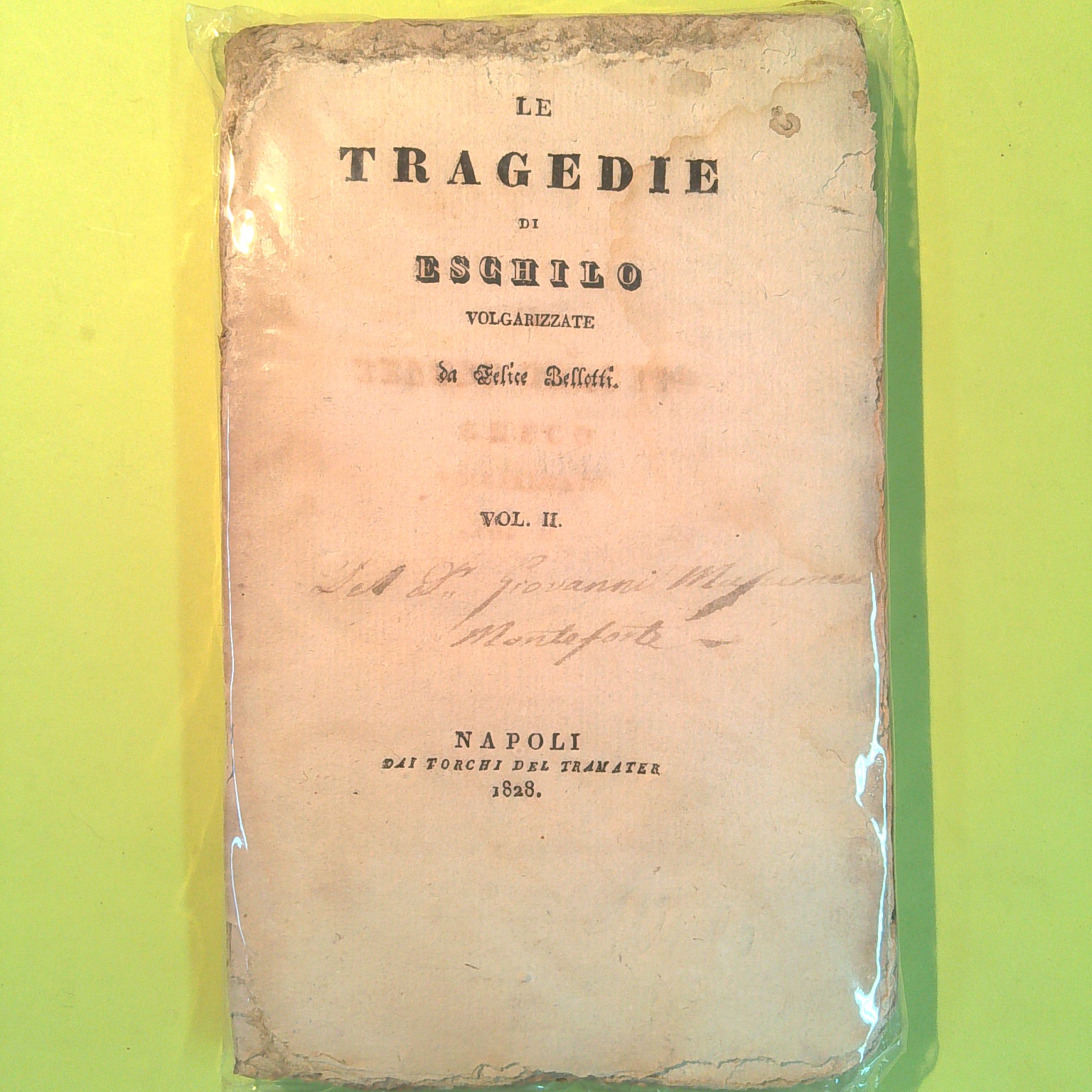 LE TRAGEDIE DI ESCHILO VOL II