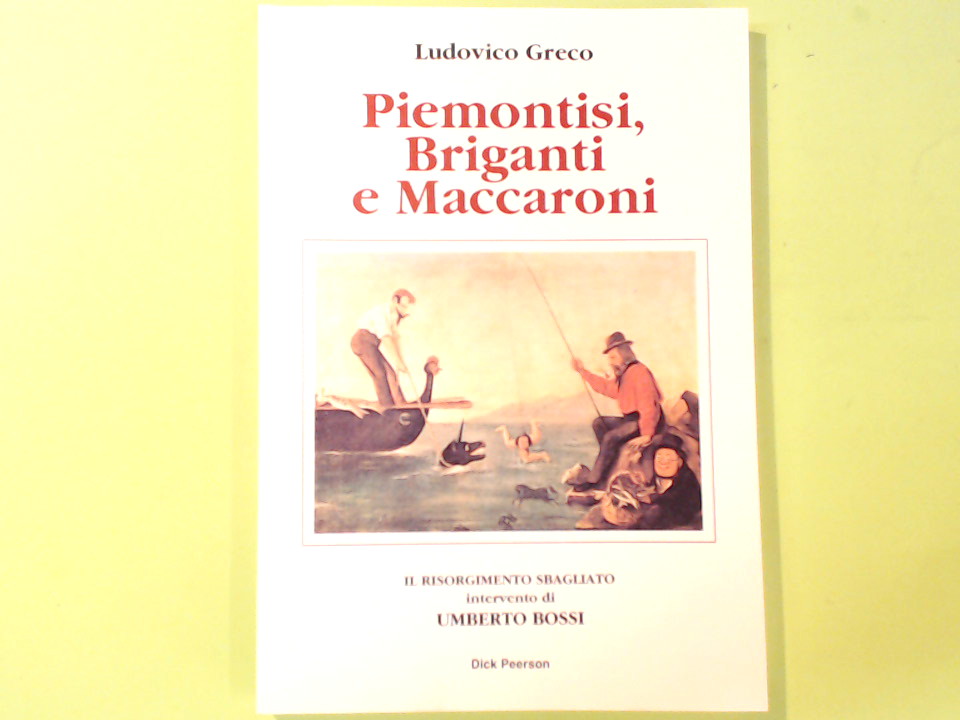 PIEMONTISI BRIGANTI E MACCARONI