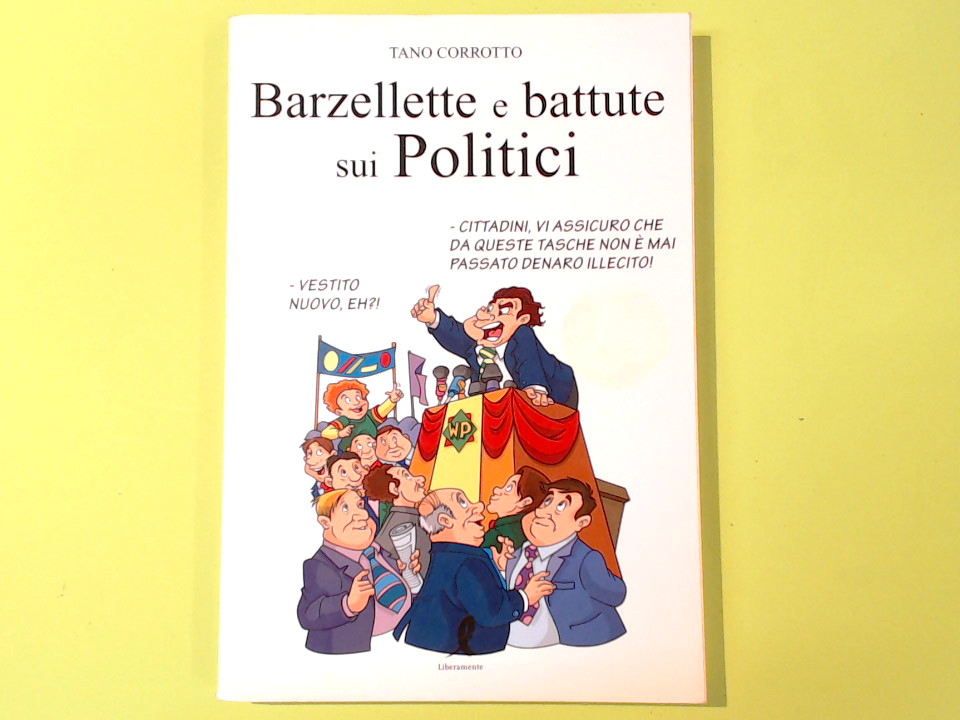 BARZELLETTE E BATTUTE SUI POLITICI