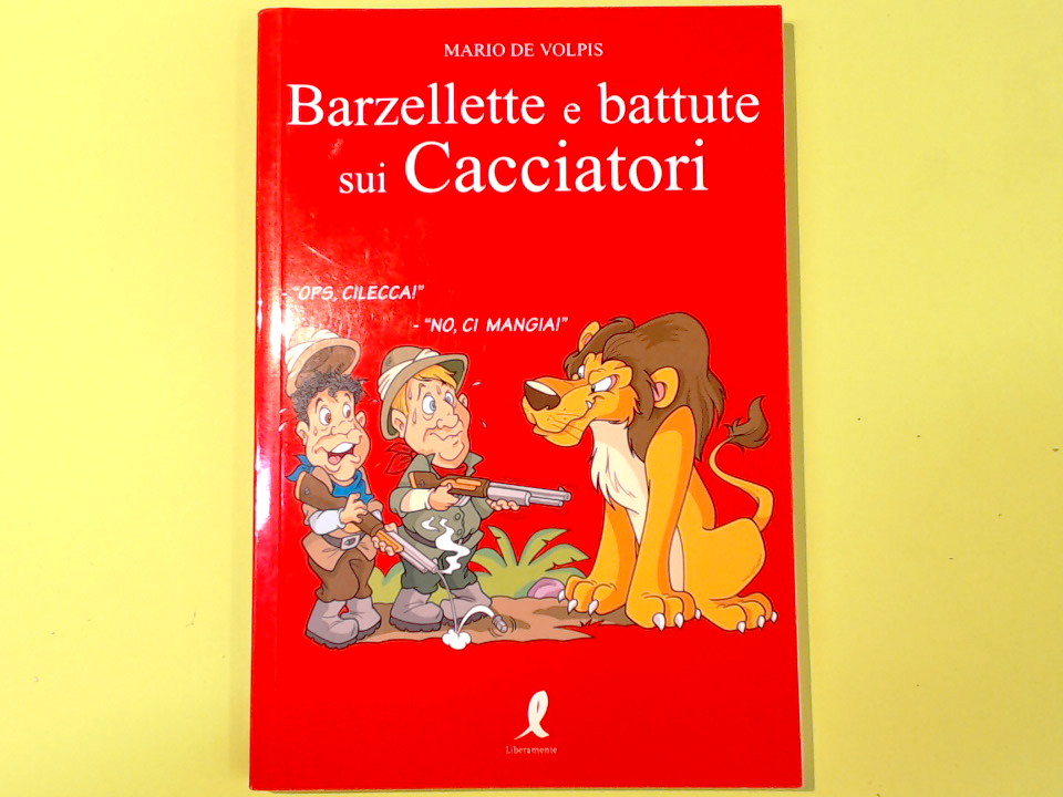 BARZELLETTE E BATTUTE SUI CACCIATORI