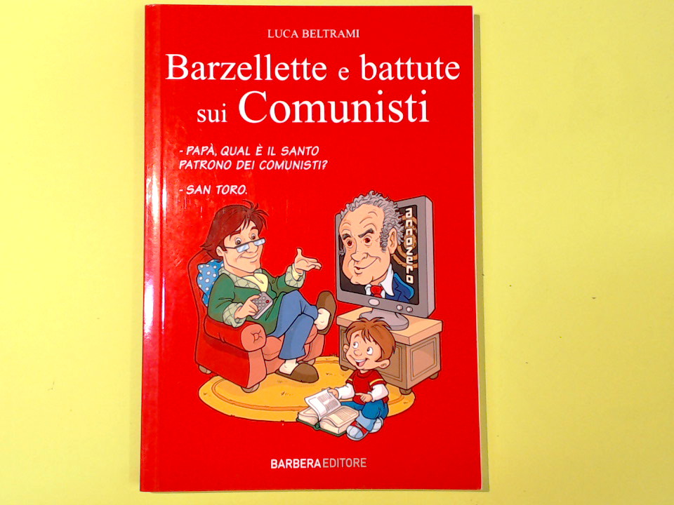 BARZELLETTE E BATTUTE SUI COMUNISTI