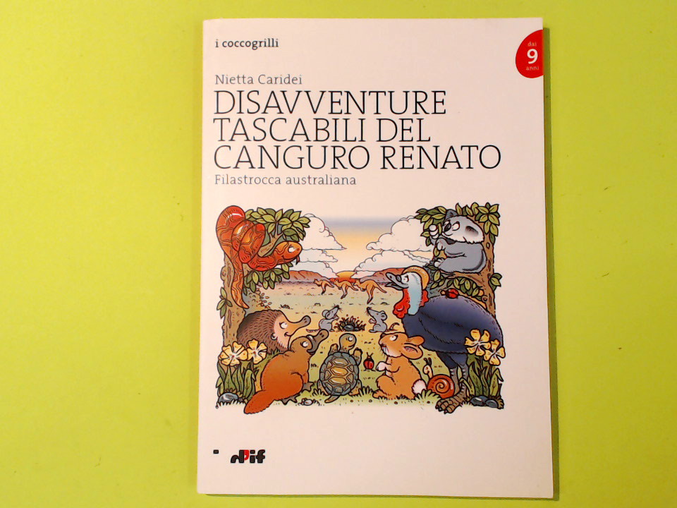 DISAVVENTURE TASCABILI DEL CANGURO RENATO