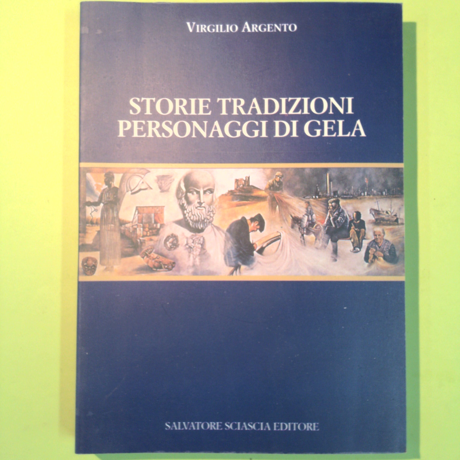 STORIE TRADIZIONI PERSONAGGI DI GELA