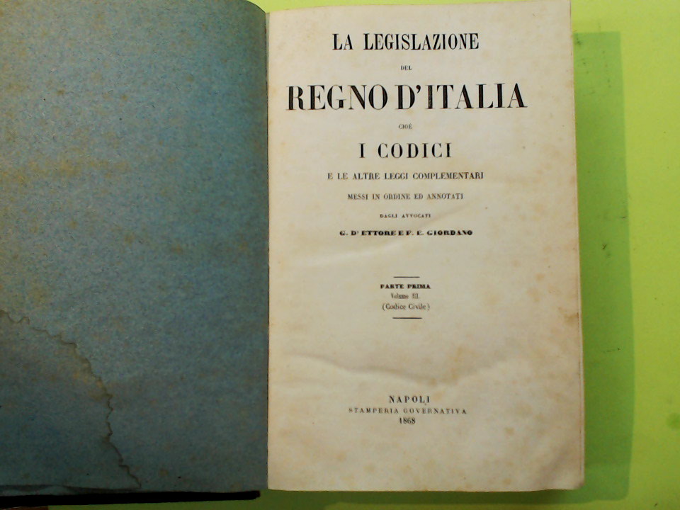 LA LEGISLAZIONE DEL REGNO D'ITALIA CIOÈ I CODICI - immagine 2