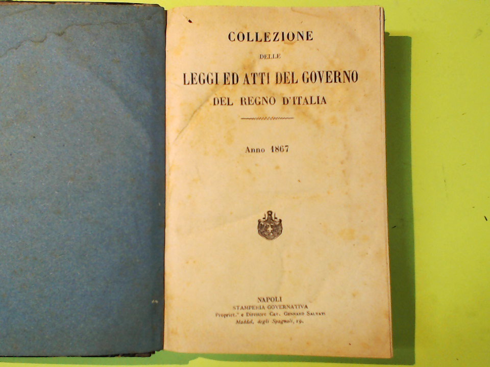 COLLEZIONE DELLE LEGGI ED ATTI DEL GOVERNO DEL REGNO D'ITALIA 1867 - immagine 2