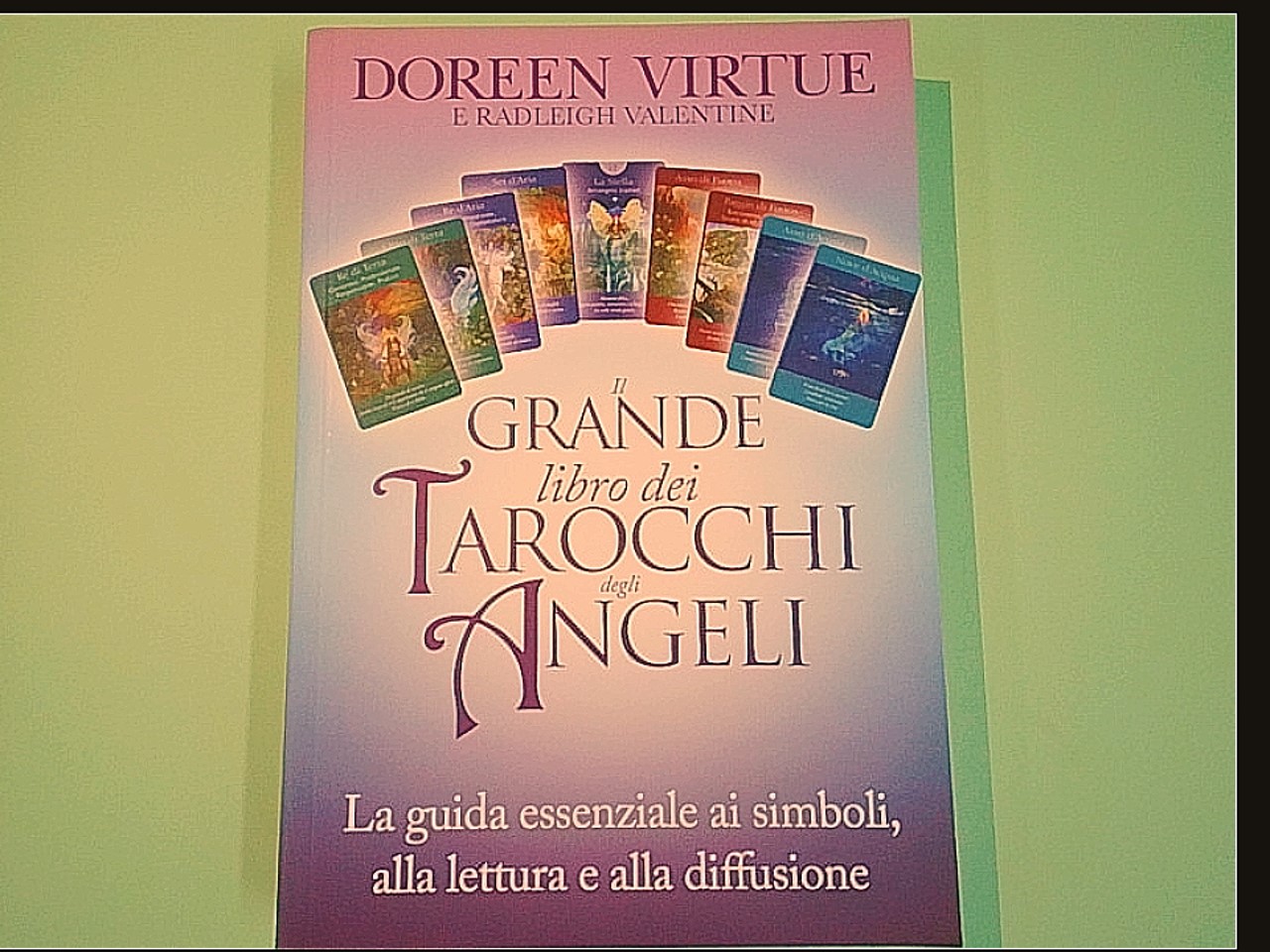 IL GRANDE LIBRO DEI TAROCCHI DEGLI ANGELI