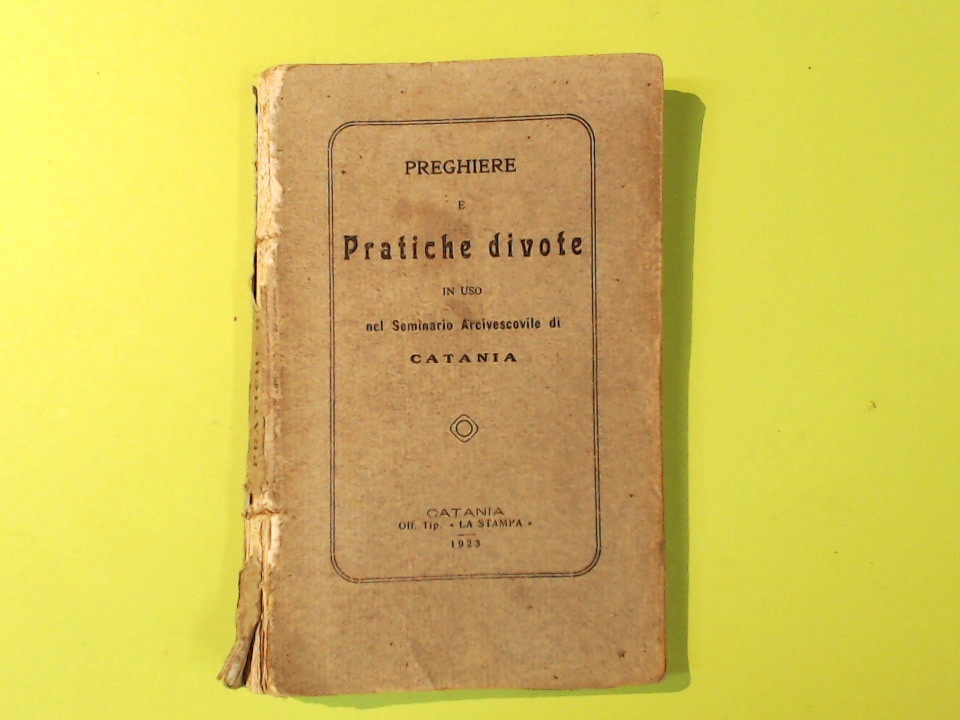 PREGHIERE E PRATICHE DIVOTE