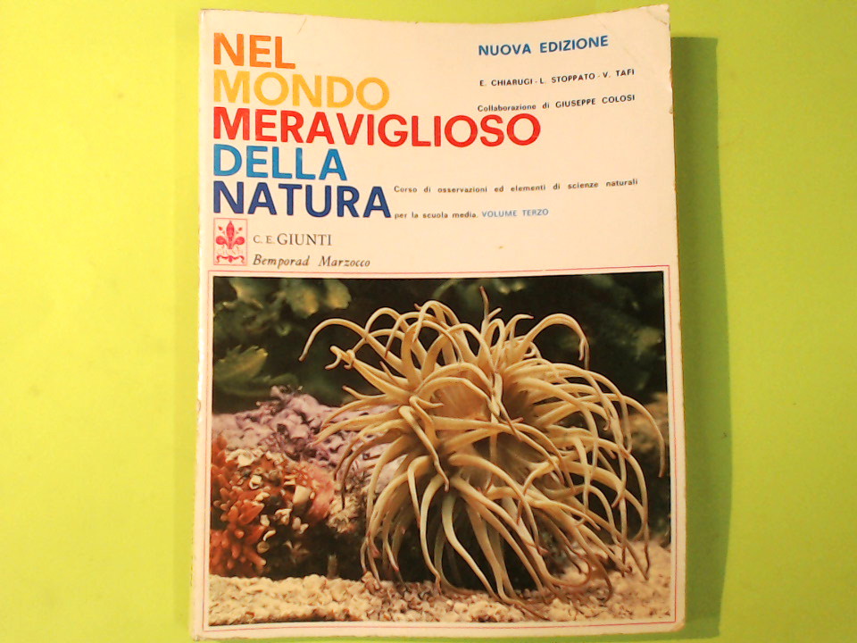 NEL MONDO MERAVIGLIOSO DELLA NATURA