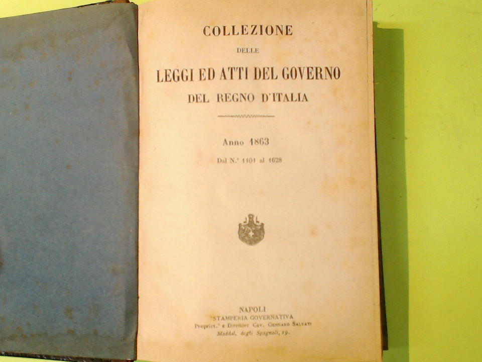 COLLEZIONE DELLE LEGGI ED ATTI DEL GOVERNO DEL REGNO D'ITALIA 1863 - immagine 2