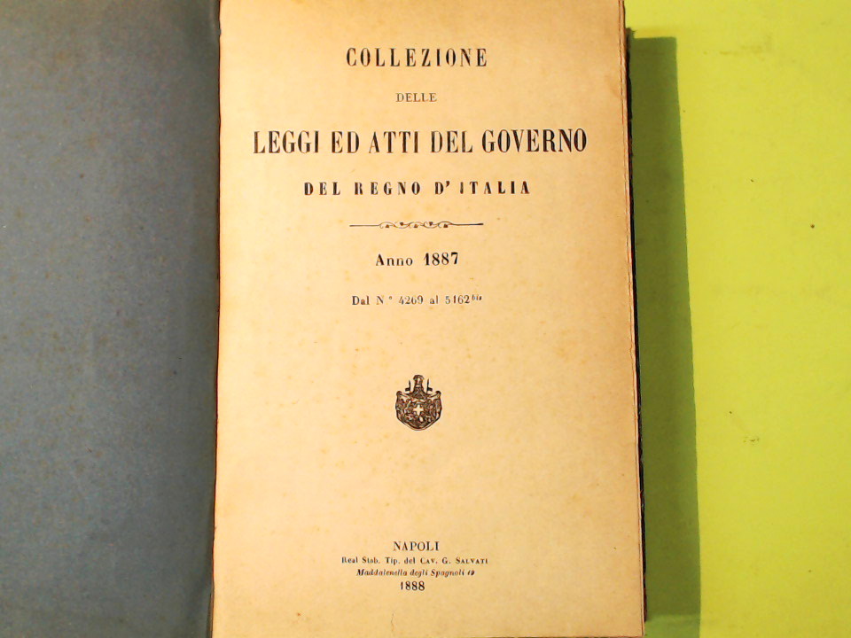 COLLEZIONE DELLE LEGGI ED ATTI DEL GOVERNO DEL REGNO D'ITALIA 1887 - immagine 2