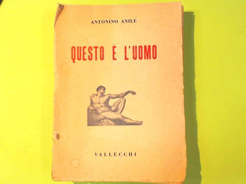 QUESTO E' L'UOMO