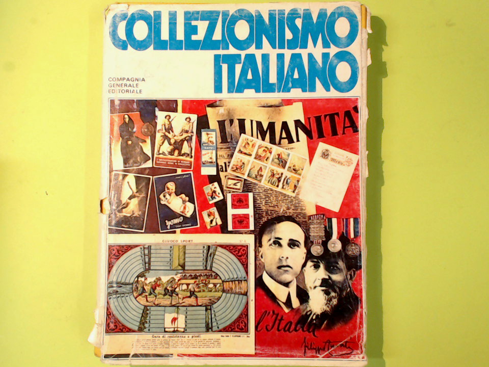 COLLEZIONISMO ITALIANO VOL I