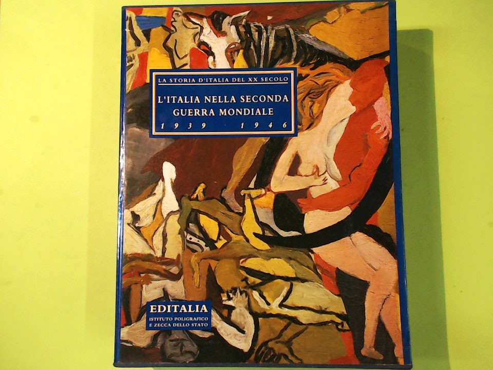 L'ITALIA NELLA SECONDA GUERRA MONDIALE 1939-1946