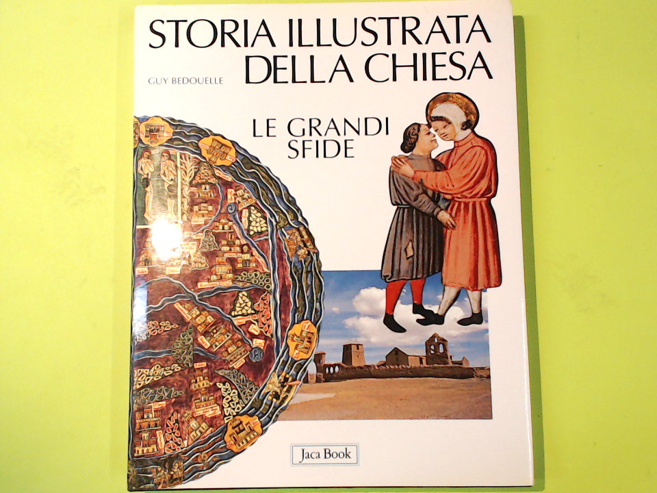 STORIA ILLUSTRATA DELLA CHIESA