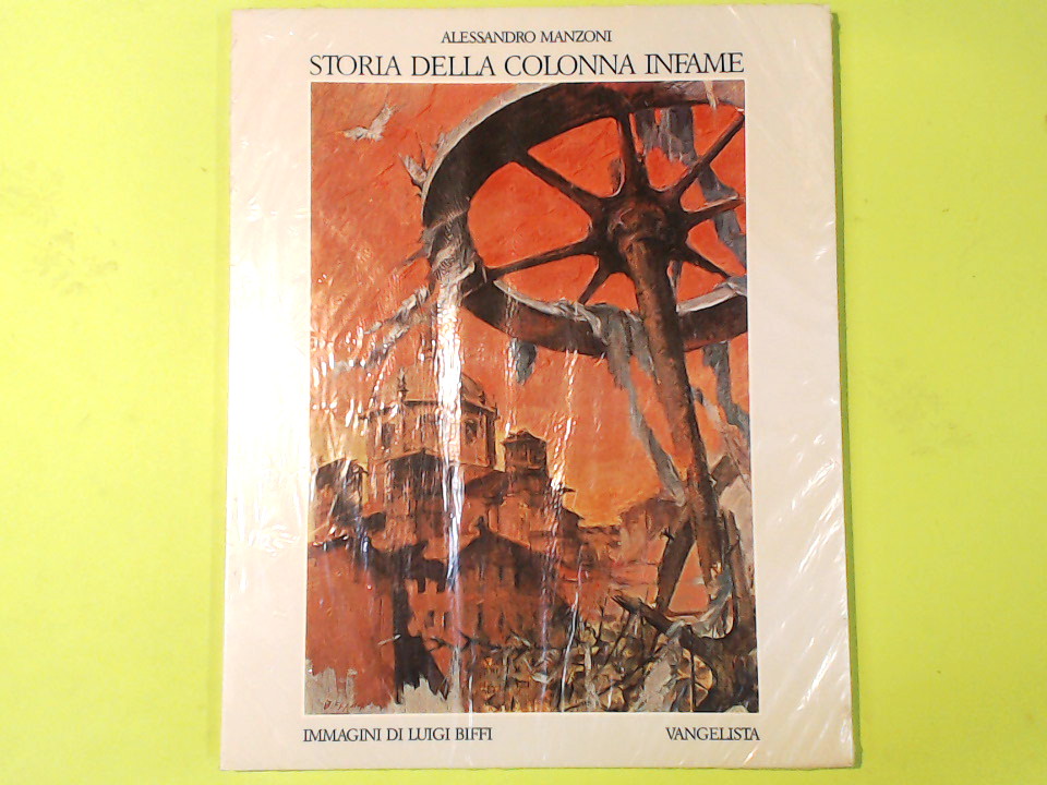 STORIA DELLA COLONNA INFAME