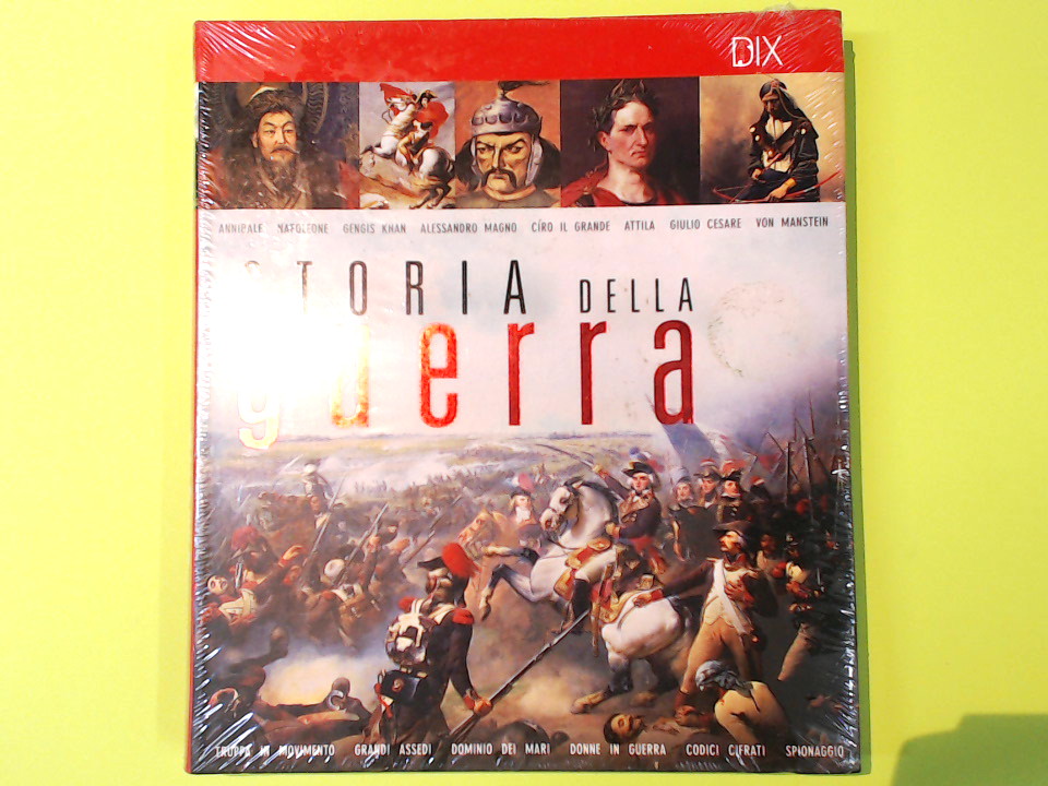 STORIA DELLA GUERRA