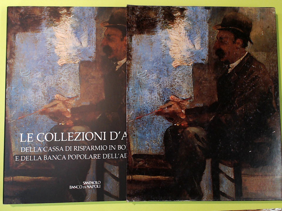 LE COLLEZIONI D'ARTE SAN PAOLO BANCO DI NAPOLI