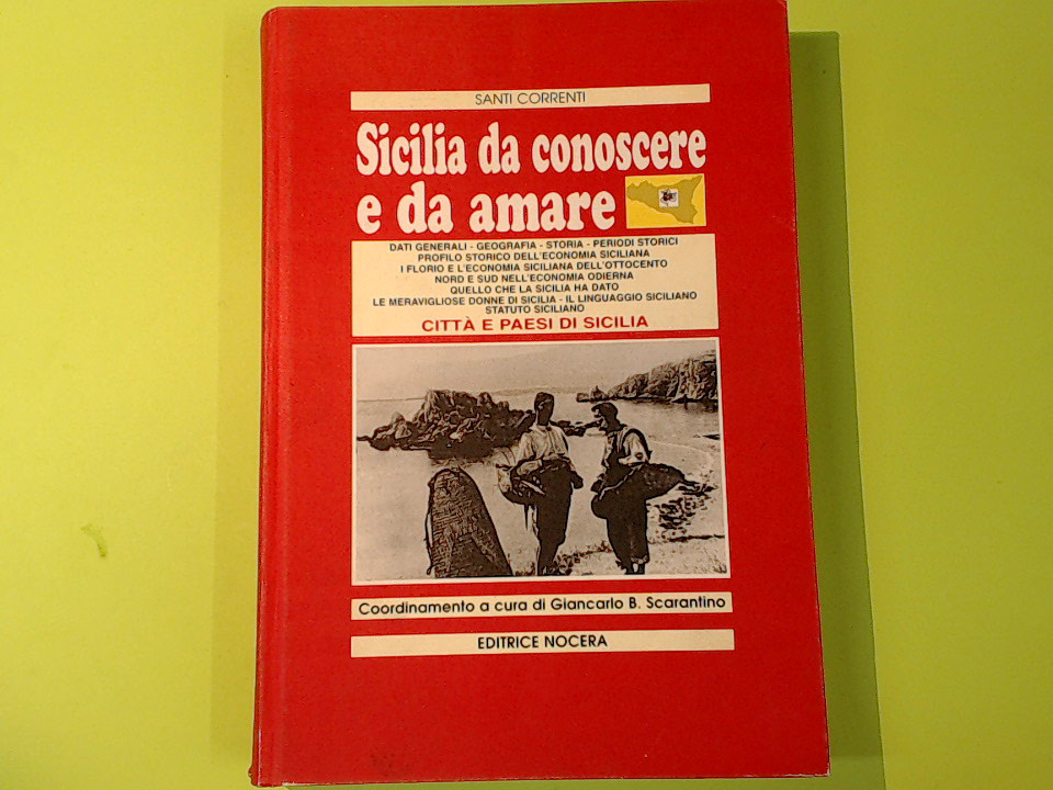 SICILIA DA CONOSCERE E DA AMARE