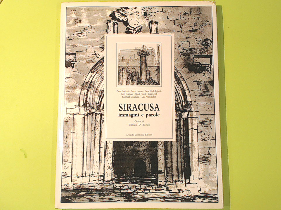 SIRACUSA IMMAGINI E PAROLE