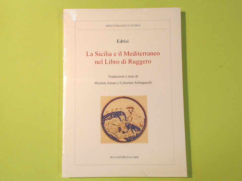 LA SICILIA E IL MEDITERRANEO NEL LIBRO DI RUGGERO