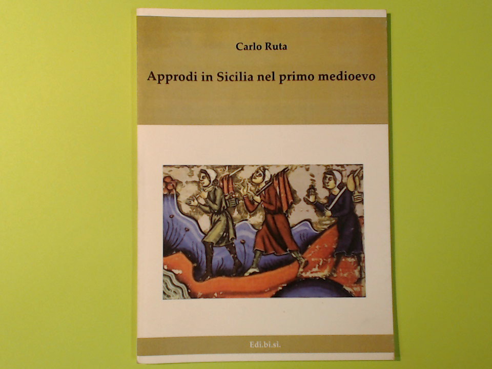 APPRODI IN SICILIA NEL PRIMO MEDIOEVO