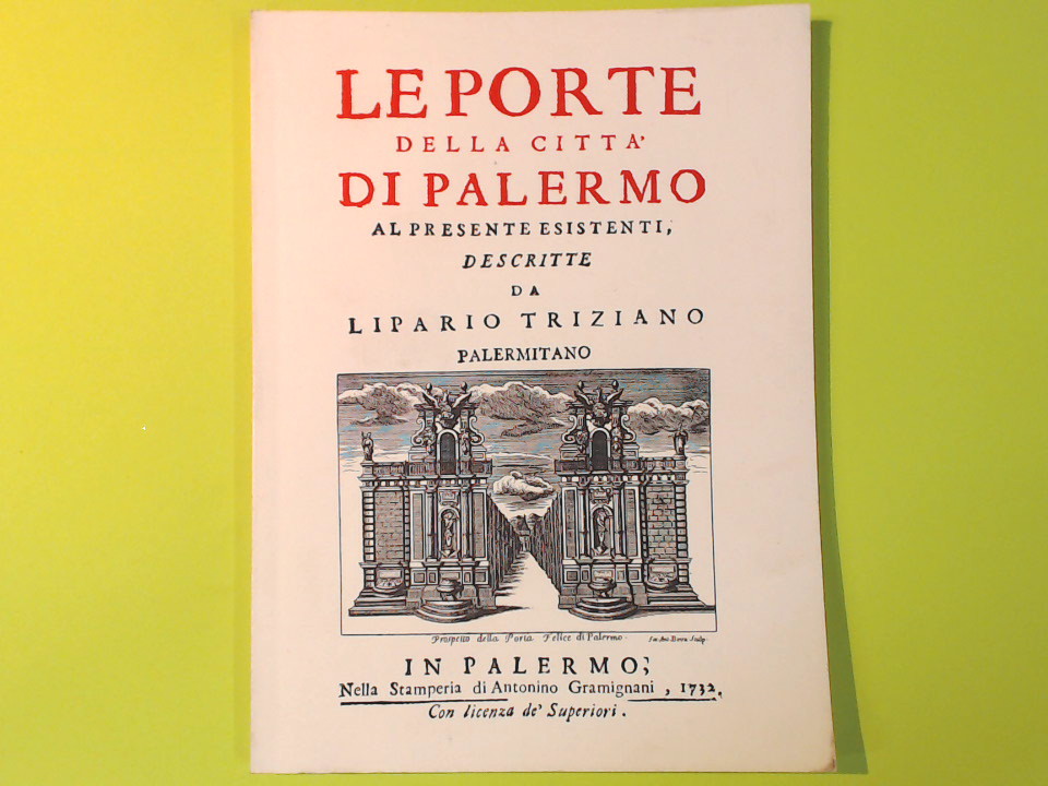 LE PORTE DELLA CITTA' DI PALERMO