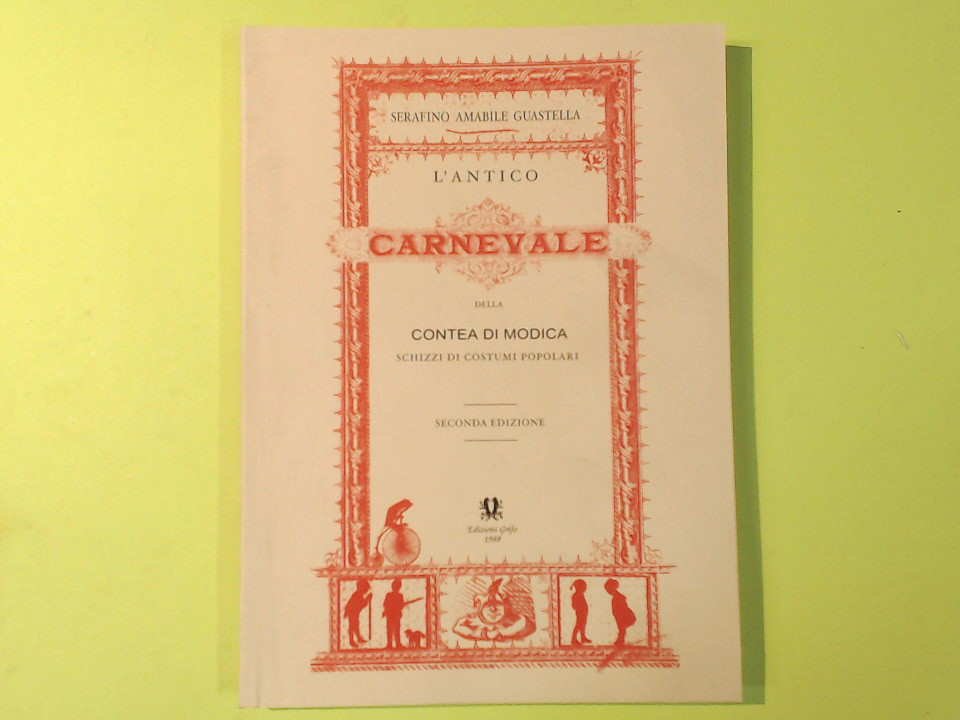 L'ANTICO CARNEVALE DELLA CONTEA DI MODICA