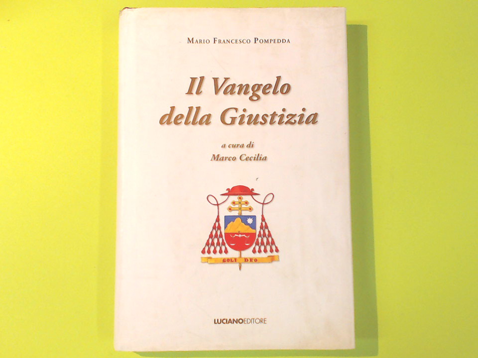 IL VANGELO DELLA GIUSTIZIA