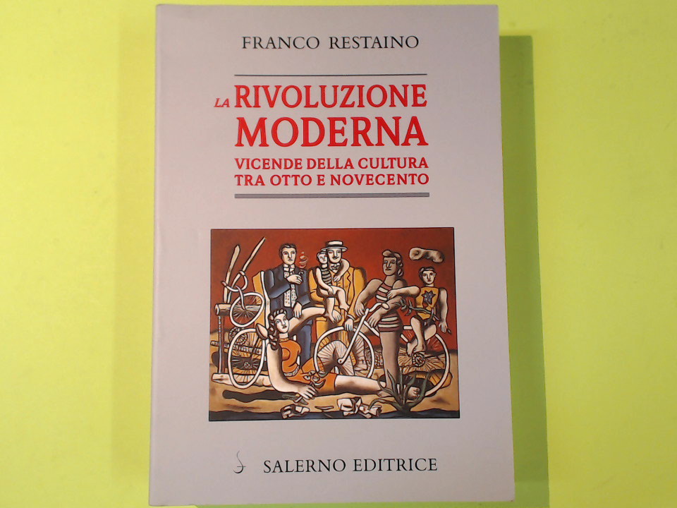 LA RIVOLUZIONE MODERNA
