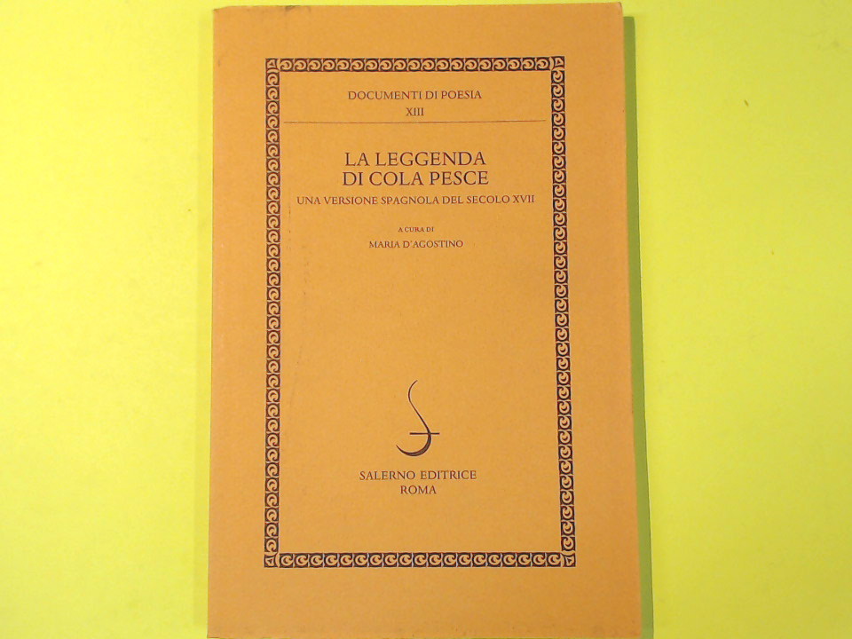 LA LEGGENDA DI COLA PESCE