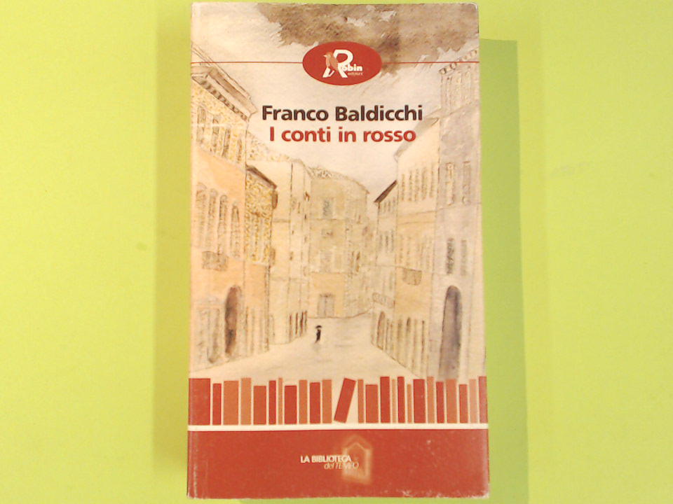 I CONTI IN ROSSO