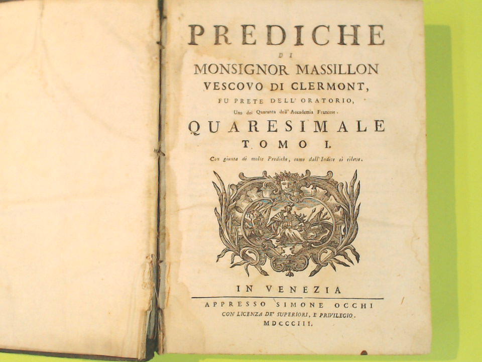 PREDICHE QUARESIMALE DI MONSIGNOR MASSILLON TOMO I E II - immagine 3