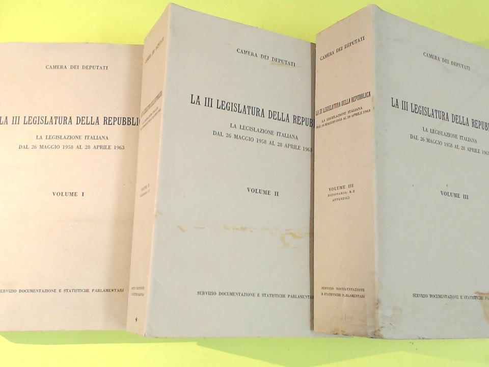 LA III LEGISLATURA DELLA REPUBBLICA