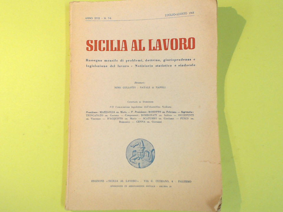 SICILIA AL LAVORO LUGLIO AGOSTO 1968 N. 7-8
