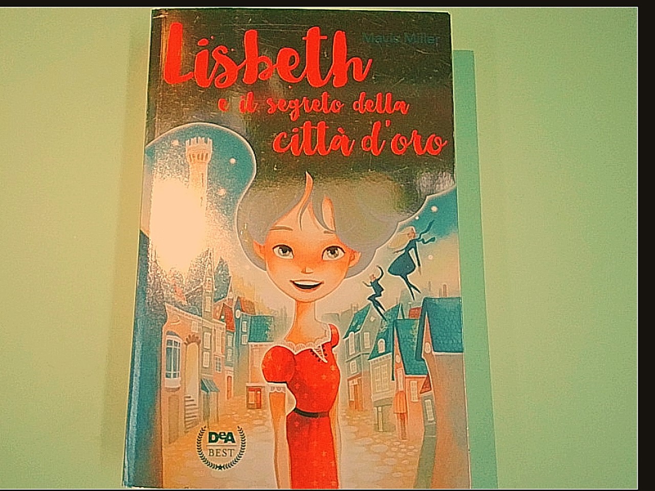 LISBETH E IL SEGRETO DELLA CITTÀ D'ORO