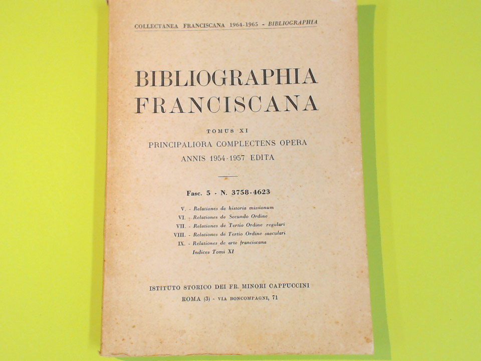 BIBLIOGRAPHIA FRANCISCANA TOMUS XI FASC. 5