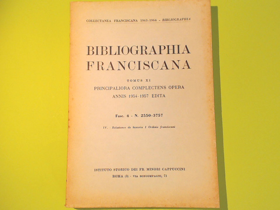 BIBLIOGRAPHIA FRANCISCANA TOMUS XI FASC. 4