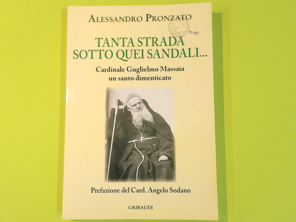 TANTA STRADA SOTTO QUEI SANDALI