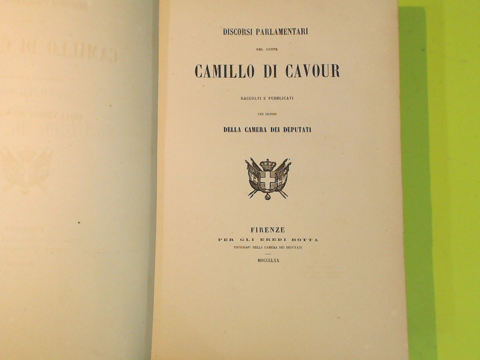 DISCORSI PARLAMENTARI DEL CONTE CAMILLO DI CAVOUR VOL IX - immagine 2