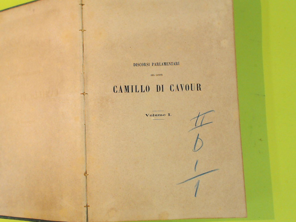 DISCORSI PARLAMENTARI DEL CONTE CAMILLO DI CAVOUR VOL I - immagine 4