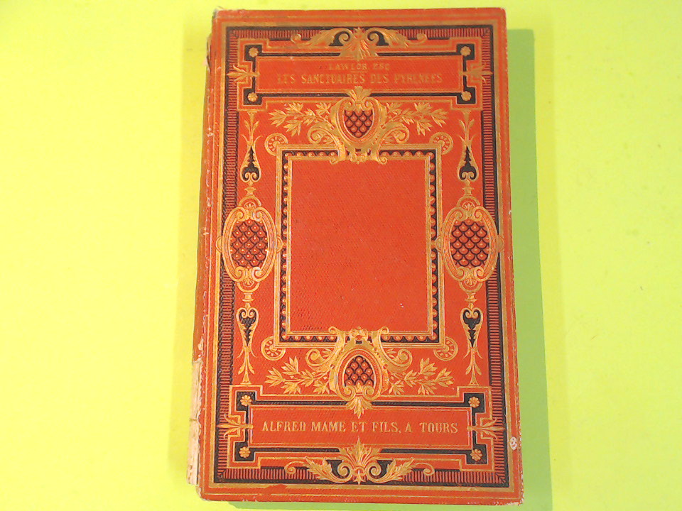 LES SANTUAIRES DES PYRENEES