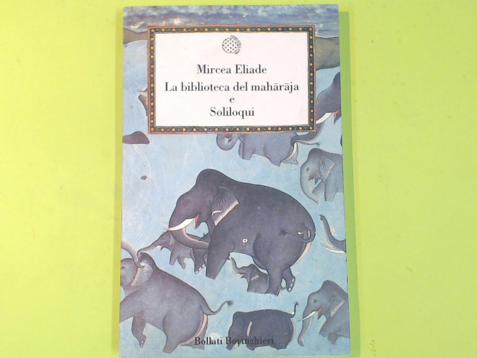 LA BIBLIOTECA DEL MAHRAJA E SOLILOQUI