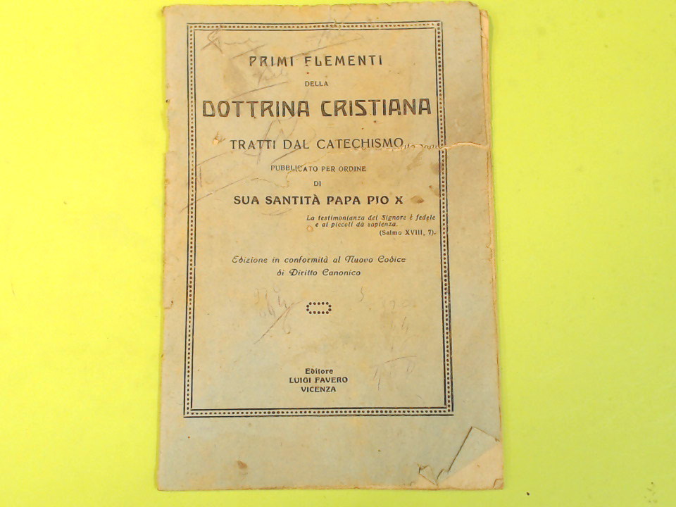 PRIMI ELEMENTI DELLA DOTTRINA CRISTIANA