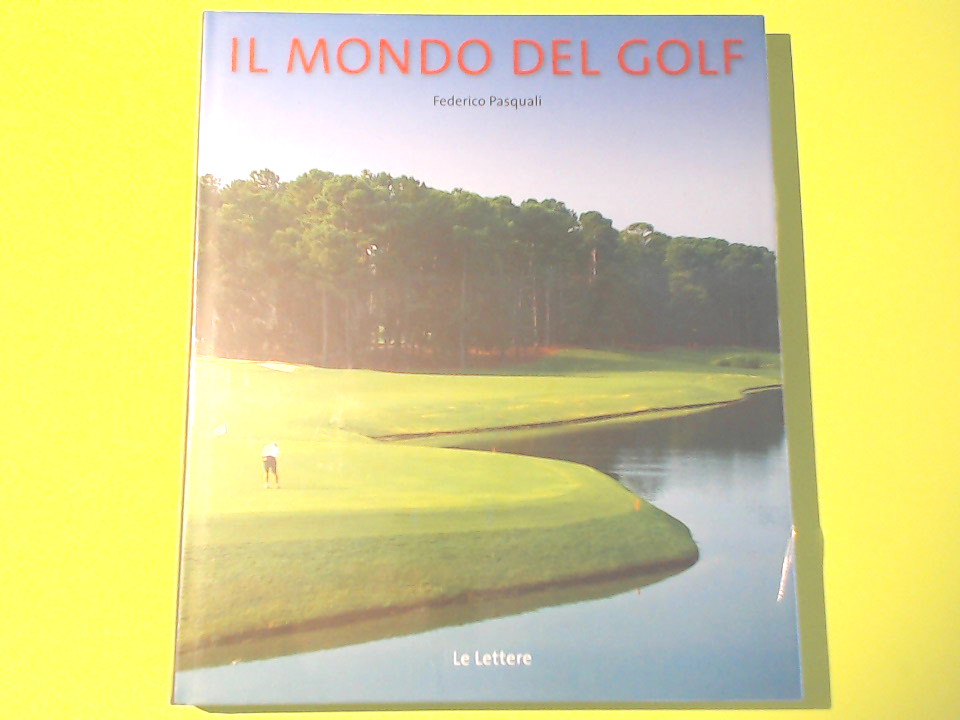 IL MONDO DEL GOLF
