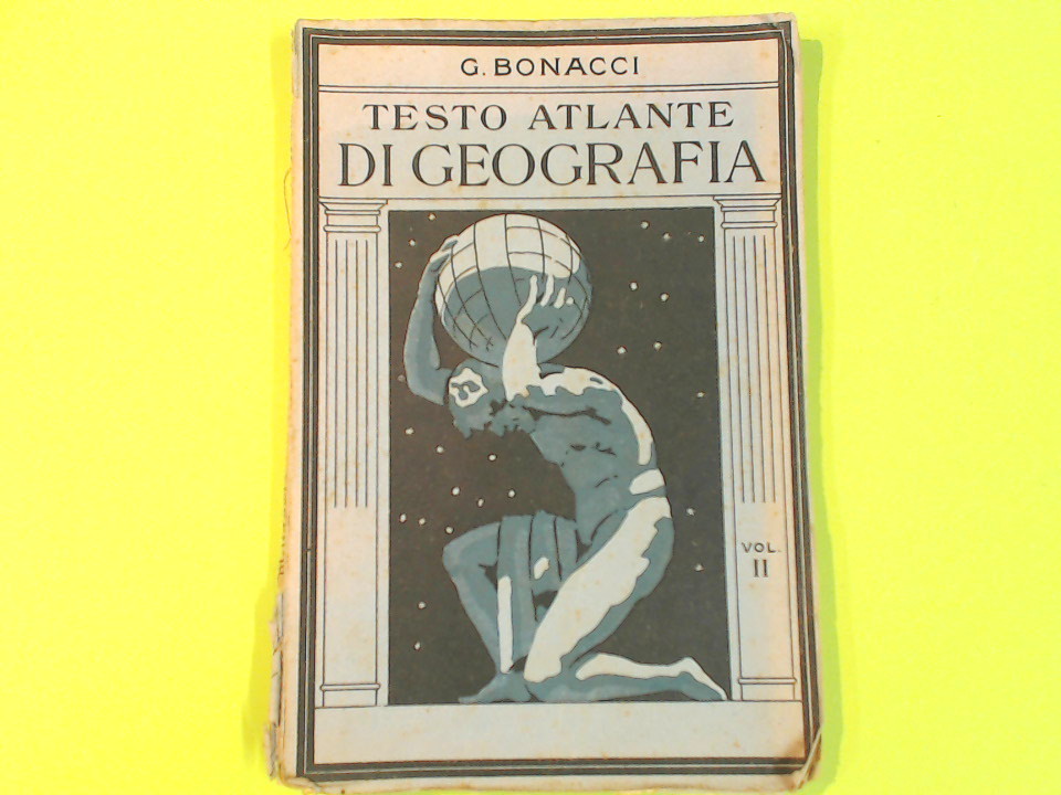 TESTO ATLANTE DI GEOGRAFIA VOL II